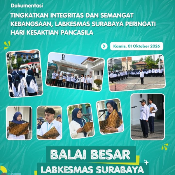 Tingkatkan Integritas dan Semangat Kebangsaan, Labkesmas Surabaya Peringati Hari Kesaktian Pancasila